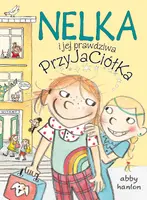 Okładka: Nelka i jej prawdziwa przyjaciółka