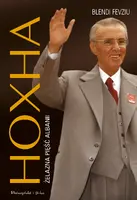 Okładka: Hoxha. Żelazna pięść Albanii