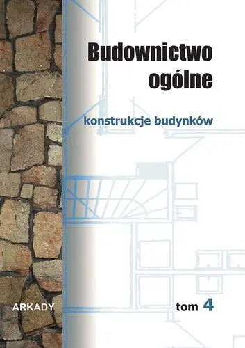 Okładka: Budownictwo ogólne. Tom 4