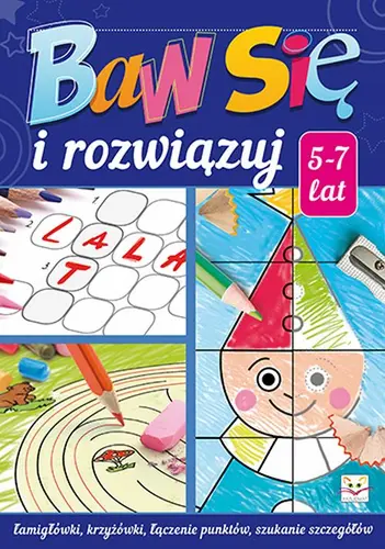 Okładka: Baw się i rozwiązuj 5-7 lat