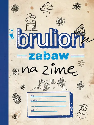 Okładka: Brulion zabaw na zimę