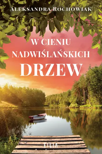 Okładka: W cieniu nadwiślańskich drzew