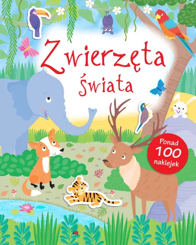 Okładka: ZWIERZĘTA ŚWIATA Poznaję Świat + naklejki