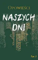 Okładka: Opowieści naszych dni, tom 2