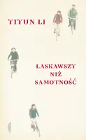Okładka: Łaskawszy niż samotność