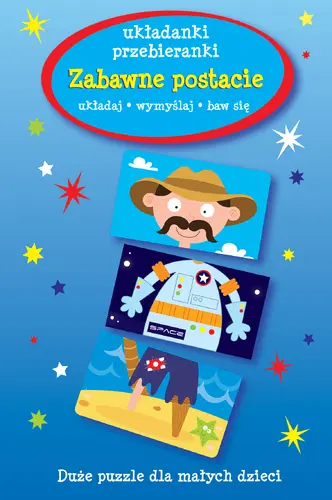 Okładka: Zabawne postacie. Układanki-przebieranki