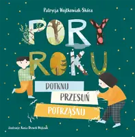 Okładka: Pory roku. Dotknij, przesuń, potrząśnij