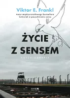 Okładka: Życie z sensem Autobiografia