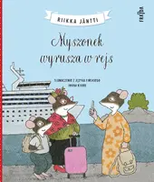 Okładka: Myszonek wyrusza w rejs