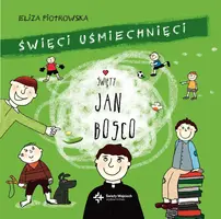 Okładka: Święty Jan Bosko, wydanie II Święci uśmiechnięci