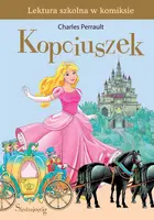 Okładka: Kopciuszek. Lektura szkolna w komiksie