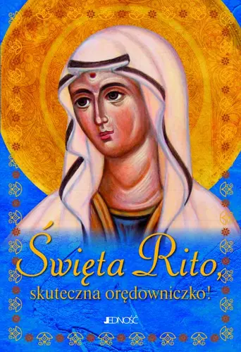 Okładka: Modlitewnik. Święta Rito, skuteczna orędowniczko!