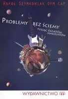 Okładka: Problemy bez ściemy. Tysiąc światów małolatów