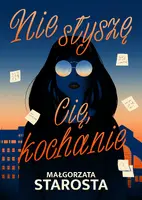 Okładka: Nie słyszę cię, kochanie