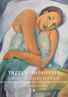 Okładka: Trzy opowiadania o matematykach i aniołach