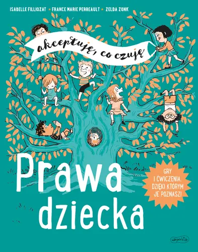 Okładka: Prawa dziecka. Akceptuję, co czuję