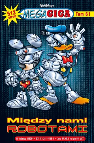 Okładka: MegaGiga. Między nami robotami. Tom 3/2023