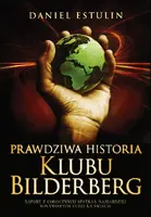 Okładka: Prawdziwa historia Klubu Bilderberg