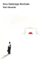 Okładka: Kino Dalekiego Wschodu