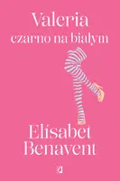 Okładka: Valeria czarno na białym. Valeria. Tom 3