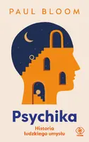 Okładka: Psychika: Historia ludzkiego umysłu