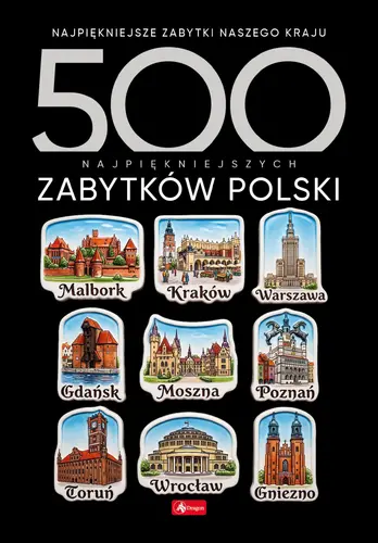Okładka: 500 najpiękniejszych zabytków Polski
