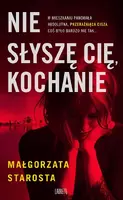 Okładka: Nie słyszę cię, kochanie
