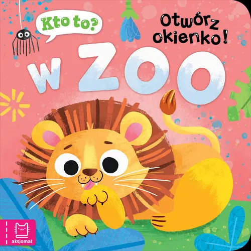Okładka: Kto to? Otwórz okienko! W zoo