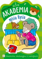 Okładka: Akademia misia Rysia od 3 lat