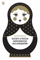 Okładka: Sceny z życia rosyjskich milionerów