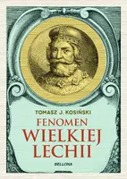 Okładka: Fenomen Wielkiej Lechii