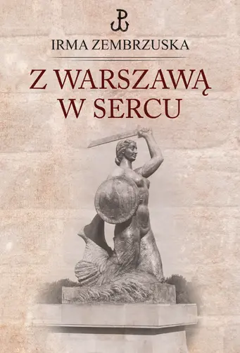 Okładka: Z Warszawą w sercu