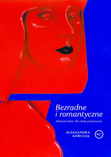 Okładka: Bezradne i romantyczne
