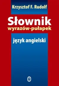 Okładka: Słownik wyrazów pułapek