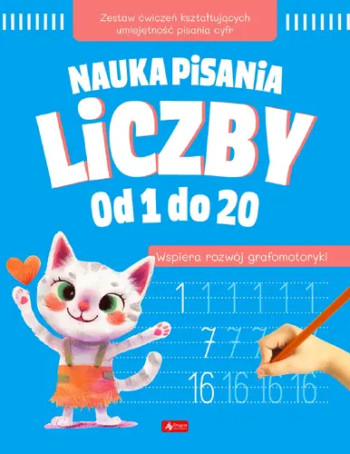 Okładka: Nauka pisania. Liczby od 1 do 20