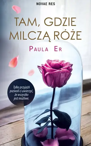 Okładka: Tam, gdzie milczą róże