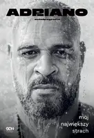 Okładka: Adriano. Mój największy strach. Autobiografia