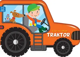Okładka: Świat na kółkach. Traktor