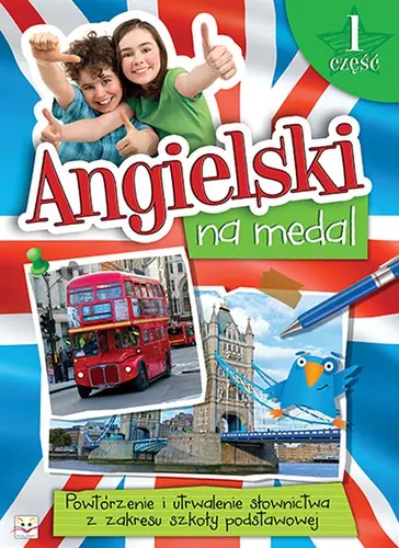 Okładka: Angielski na medal cz. 1