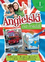 Okładka: Angielski na medal cz. 1