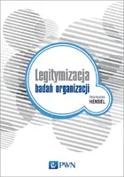 Okładka: Legitymizacja badań organizacji
