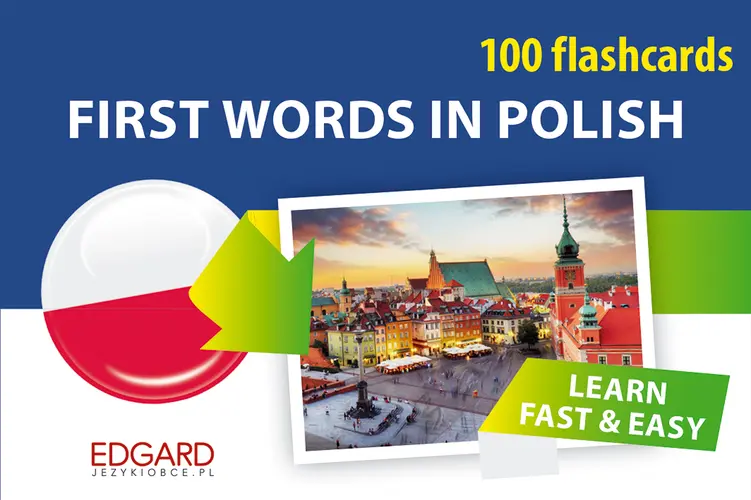 Okładka: Polski. 100 fiszek. Pierwsze słowa dla obcokrajowców/First Words in Polish. 100 flashcards