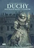 Okładka: Duchy polskich miast i zamków