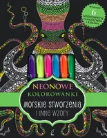 Okładka: Neonowa kolorowanka. Morskie stworzenia i inne wzory