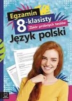 Okładka: Egzamin 8-klasisty. Zbiór próbnych testów. Język polski