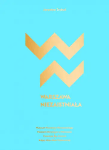 Okładka: Warszawa niezaistniała