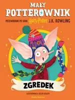 Okładka: Mały potterownik. Przewodnik po serii Harry Potter. Zgredek