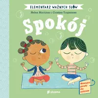 Okładka: Elementarz Ważnych Słów. Spokój