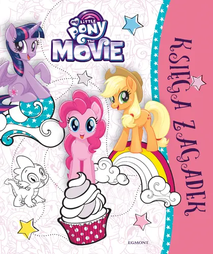 Okładka: My Little Pony The Movie. Księga zagadek