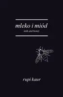 Okładka: Mleko i miód. Milk and Honey